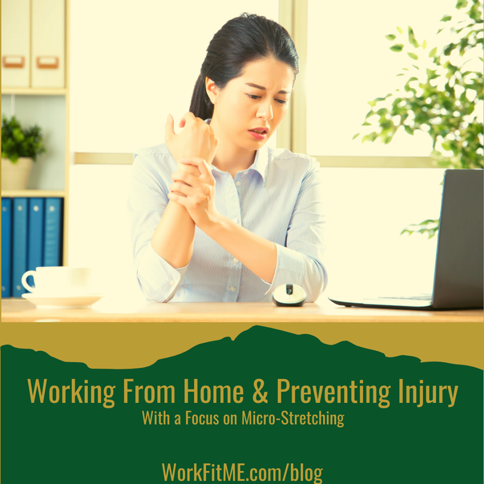 Working From Home & Preventing Injury