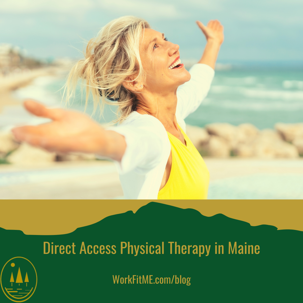 Direct Access Physical Therapy In Maine WorkFitME